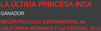 La última princesa Inca