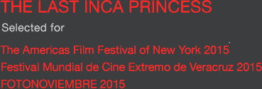 The Last Inca Princess